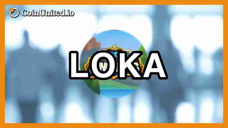 LOKA币能涨到100美元吗？该如何获得LOKA币？